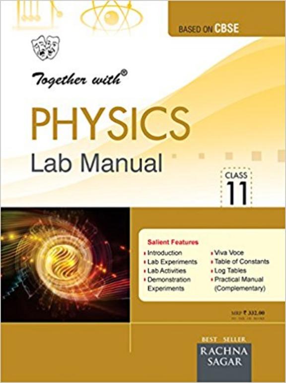 Together With Physics Class 11 Lab Manual With Practical Manual Set Of 2 Books : Cbse