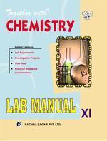 Together With Chemistry Lab Manual Class 11 : Cbse