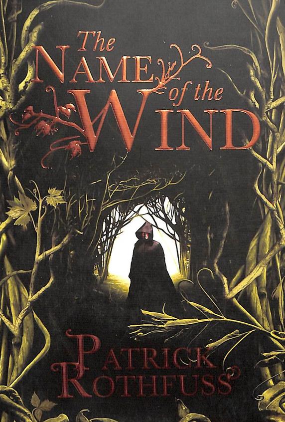 Name Of The Wind - Patrick Rothfuss