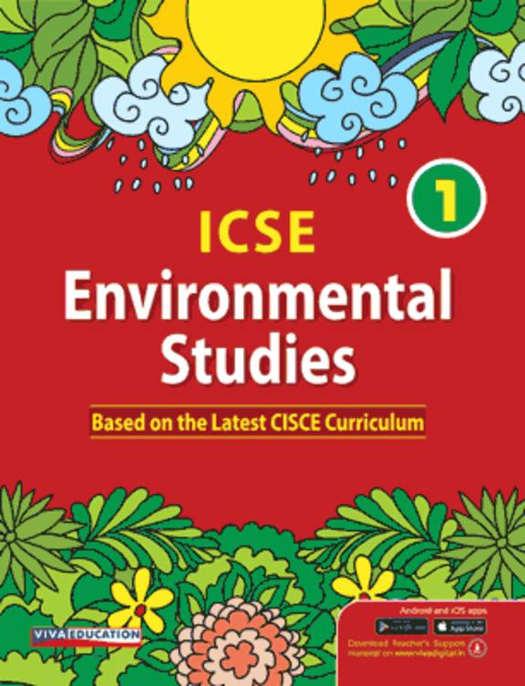 Environmental Studies Based On The Latest Cisce Curriculum Book 1 : Icse