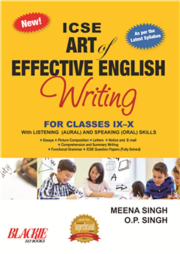 Icse Art Of Effective English Writing For Classes 9 & 10