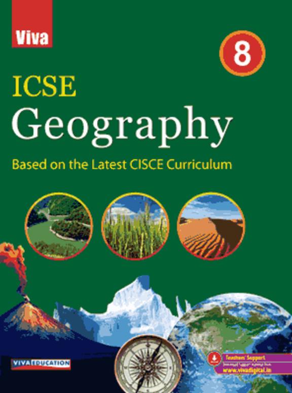 ICSE: Geography, Class 8