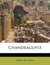 Chandragupta - Umar Ali Shah