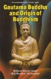 Gautama Bhuddha & Origin Of Buddhism